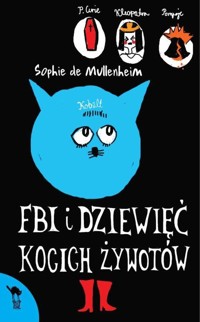 FBI i dziewięć kocich żywotów - Sophie de Mullenheim - ebook