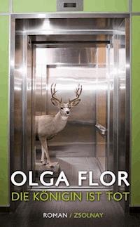 Die Königin ist tot - Olga Flor - ebook
