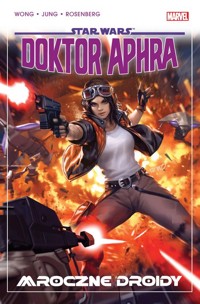 Star Wars Doktor Aphra Mroczne droidy Tom 7 -  - książka