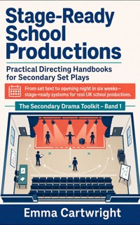 Stage-Ready School Productions - Emma Cartwright - ebook