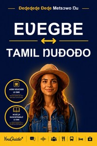 The Language Guide for Travelers - Ewe to Tamil - YouGuide - ebook