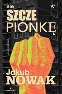 Nie w szczepionkę - Jakub Nowak - ebook + audiobook + książka