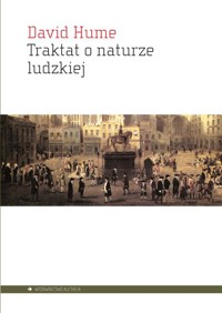 Traktat o naturze ludzkiej - David Hume - książka