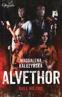 Alvethor Białe miejsce - Magdalena Kałużyńska - książka