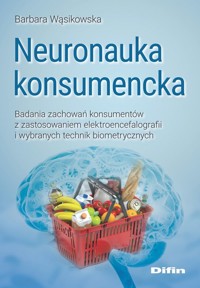 Neuronauka konsumencka - Wąsikowska Barbara - książka