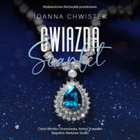 Gwiazda Scarlet - Joanna Chwistek - ebook + audiobook + książka