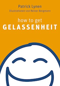 how to get Gelassenheit - Patrick Lynen - ebook