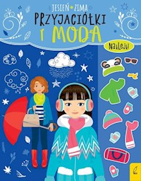Przyjaciółki i moda Jesień zima -  - książka