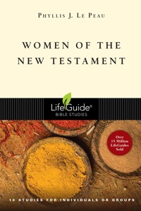 Women of the New Testament - Phyllis J. Le Peau - ebook