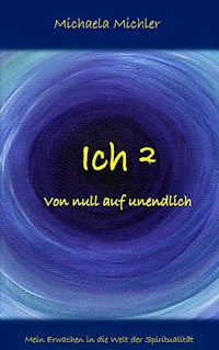 Ich² - Michaela Michler - ebook