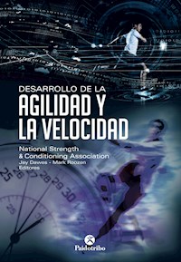 Desarrollo de la agilidad y la velocidad - Jay Dawes - ebook