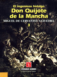 El ingenioso hidalgo don Quijote de la Mancha, 3 - Miguel de Cervantes Saavedra - ebook