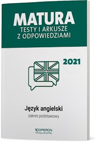 Język angielski Matura 2021 Testy i arkusze z odpowiedziami Zakres podstawowy - Roda Magdalena, Tracz-Kowalska Anna - książka