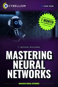 Mastering Neural Networks - Cybellium - ebook