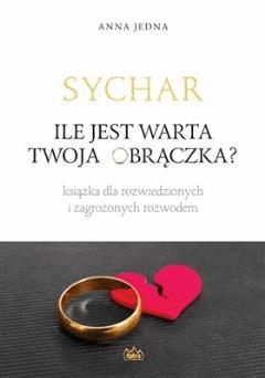 SYCHAR. Ile jest warta Twoja obrączka?