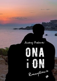 Ona i on. Rozmyślania. - Podlewski Andrzej - książka