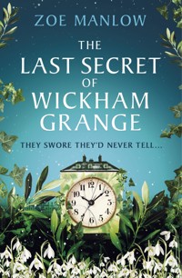 The Last Secret of Wickham Grange - Zoe Manlow - ebook