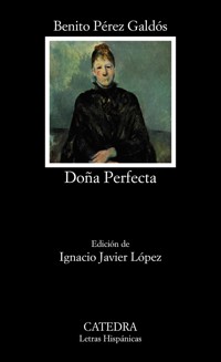 Doña Perfecta - Benito Pérez Galdós - ebook