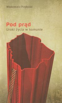 Pod prąd - Włodzimierz Przybylski - książka