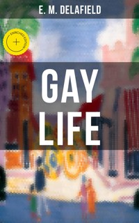 GAY LIFE - Delafield E. M. - ebook