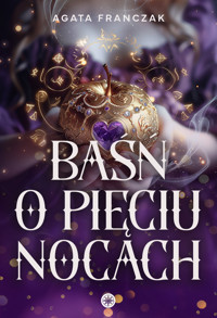 Baśń o pięciu nocach - Agata Franczak - ebook
