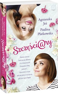 Szczęściary - Jeż Agnieszka, Płatkowska Paulina - książka