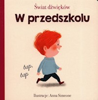 Świat dźwięków W przedszkolu -  - książka