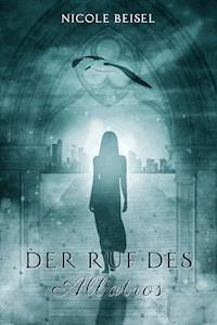 Der Ruf des Albatros - Nicole Beisel - ebook