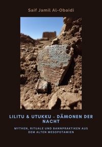 Lilitu & Utukku: Dämonen der Nacht - Saif Jamil Al-Obaidi - ebook