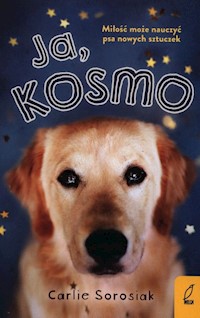 Ja Kosmo - Sorosiak Carlie - książka