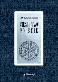 Cieślictwo polskie - Sas Zubrzycki Jan - książka