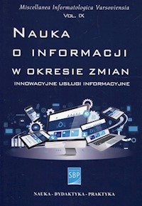 Nauka o informacji w okresie zmian - - książka