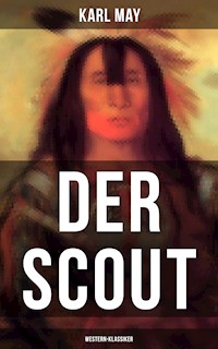 Der Scout (Western-Klassiker) - Karl May - ebook