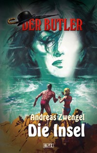 Der Butler 05: Die Insel - Andreas Zwengel - ebook