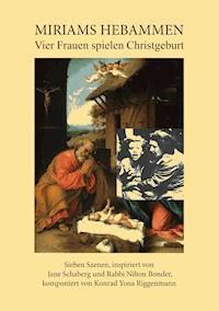 Miriams Hebammen - Konrad Yona Riggenmann - ebook
