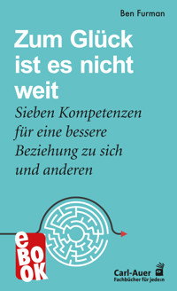 Zum Glück ist es nicht weit - Ben Furman - ebook