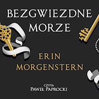 Bezgwiezdne morze - Erin Morgenstern - audiobook