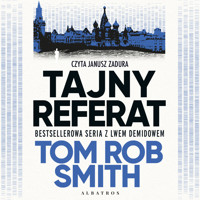 Tajny referat - Tom Rob Smith - audiobook