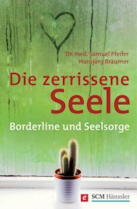 Die zerrissene Seele - Samuel Pfeifer - ebook