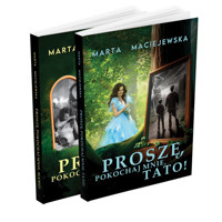 Proszę, pokochaj mnie! - Maciejewska Marta - książka
