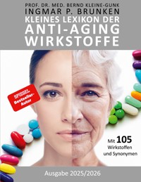 Kleines Lexikon der Anti-Aging-Wirkstoffe - Ingmar Brunken - ebook