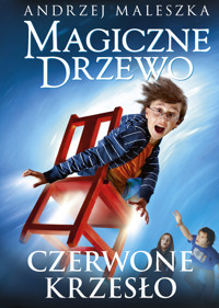 Magiczne Drzewo. Czerwone krzesło - Andrzej Maleszka - ebook + audiobook + książka