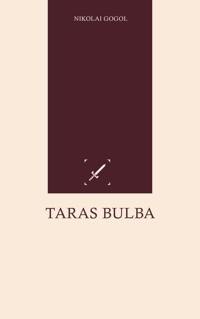 Taras Bulba - Nikolai Gogol - ebook