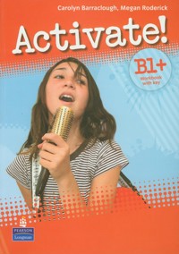 Activate! B1+ Workbook with key z płytą CD - Barraclough Carolyn, Roderick Megan - książka