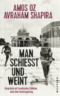 Man schießt und weint - Amos Oz - ebook