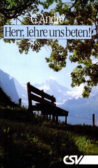 Herr, lehre uns beten! - Georges André - ebook