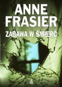 Zabawa w śmierć - Frasier Anne - ebook