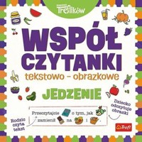 Rodzina Treflików Współczytanki tekstowo-obrazkowe Jedzenie - Jelonek Martyna - książka