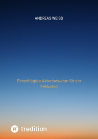 Der (Straf- )Prozess - Andreas Weiß - ebook