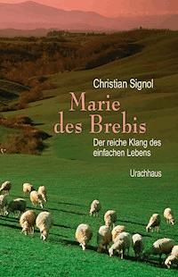 Marie des Brebis - Christian Signol - ebook